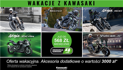 Wakacje z Kawasaki! Akcesoria o wartości 3000 PLN gratis