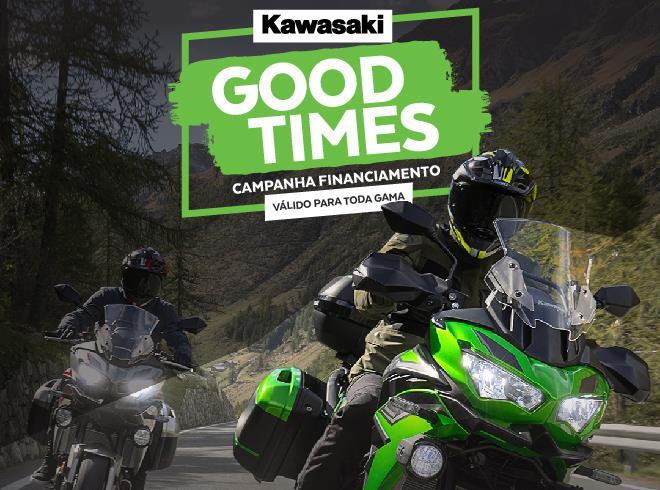 Campanha GOOD TIMES Kawasaki